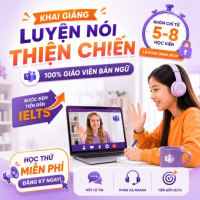 Đăng ký học thử miễn phí cùng giáo viên bản ngữ ngay hôm nay!
